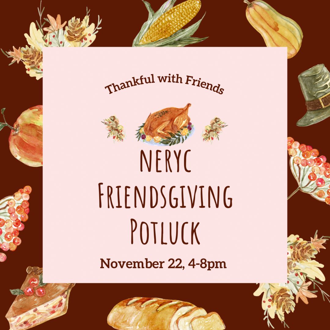 NERYC Friendsgiving Potluck